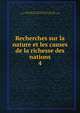 Recherches sur la nature et les causes de la richesse des nations. 4, Adam Smith 