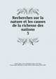 Recherches sur la nature et les causes de la richesse des nations. 3, Adam Smith 