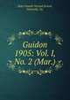 Guidon. 1905: Vol. I, No. 2 (Mar.), State Female Normal School, Farmville, Va. 
