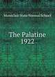 The Palatine. 1922, Montclair State Normal School 