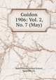Guidon. 1906: Vol. 2, No. 7 (May), State Female Normal School, Farmville, Va. 