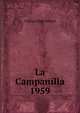 La Campanilla. 1959, College High School 