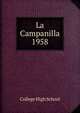 La Campanilla. 1958, College High School 