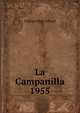 La Campanilla. 1955, College High School 