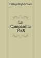 La Campanilla. 1948, College High School 