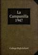 La Campanilla. 1947, College High School 