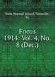 Focus. 1914: Vol. 4, No. 8 (Dec.), State Normal School, Farmville, Va. 