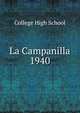 La Campanilla. 1940, College High School 