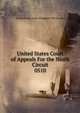 United States Court of Appeals For the Ninth Circuit. 0510, United States. Court of Appeals (9th Circuit) 
