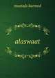 alaswaat, Mustafa Kurmed 