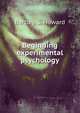 Beginning experimental psychology, Bartley, S. Howard 
