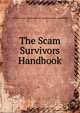 The Scam Survivors Handbook, Wayne as site admin and all scam survivors worldwide 
