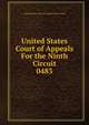 United States Court of Appeals For the Ninth Circuit. 0483, United States. Court of Appeals (9th Circuit) 