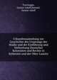 Urkundensammlung zur Geschichte des Ursprungs der St?dte und der Einf?hrung und Verbreitung Deutscher Kolonisten und Rechte in Schlesien und der Ober-Lausitz, Tzschoppe, Gustav Adolf,Stenzel, Gustav Adolf 