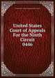 United States Court of Appeals For the Ninth Circuit. 0446, United States. Court of Appeals (9th Circuit) 
