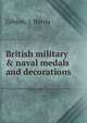 British military & naval medals and decorations, Gibson, J. Harris 