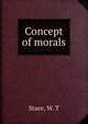 Concept of morals, Stace, W. T 