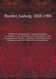Praktische Musikalische Compositionslehre in aufgaben : mit zahlreichen ausschliesslich in den text gedruckten Muster-, Uebungs- und Erluterungs-Beispielen nach den Werken der ersten Meister. 1, Bussler, Ludwig, 1838-1900 