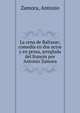 La cena de Baltasar; comedia en dos actos y en prosa, arreglada del franc?s por Antonio Zamora, Zamora, Antonio 