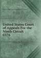 United States Court of Appeals For the Ninth Circuit. 0376, United States. Court of Appeals (9th Circuit) 