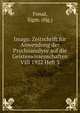 Imago. Zeitschrift fur Anwendung der Psychoanalyse auf die Geisteswissenschaften VIII 1922 Heft 3, Sigmund Freud 