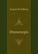 Dramaturgie, August Strindberg 