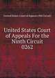 United States Court of Appeals For the Ninth Circuit. 0262, United States. Court of Appeals (9th Circuit) 