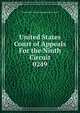 United States Court of Appeals For the Ninth Circuit. 0249, United States. Court of Appeals (9th Circuit) 