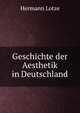 Geschichte der Aesthetik in Deutschland, Hermann Lotze 