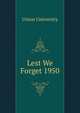 Lest We Forget 1950, Union University 
