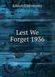 Lest We Forget 1936, Union University 