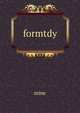 formtdy, mine 