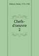 Chefs-d'oeuvre, Denis Diderot 