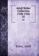 Adolf Kober Collection 1700-1956. 25, Kober, Adolf 