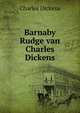 Barnaby Rudge van Charles Dickens, Чарльз Диккенс 