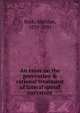 An essay on the prevention & rational treatment of lateral spinal curvature, Roth, Mathias, 1839-1891 
