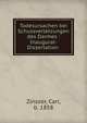 Todesursachen bei Schussverletzungen des Darmes : Inaugural-Dissertation ., Zinszer, Carl, b. 1858 