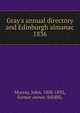 Gray`s annual directory and Edinburgh almanac. 1836, Murray, John, 1808-1892, former owner. StEdNL 