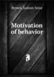 Motivation of behavior, Brown, Judson Seise 