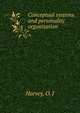 Conceptual systems and personality organization, Harvey, O. J 