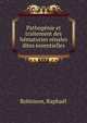 Pathogenie et traitement des hematuries renales dites essentielles, Robinson, Rapha?l 