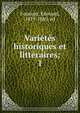 Vari?t?s historiques et litt?raires;, Fournier, ?douard, 1819-1880, ed 