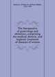 The therapeutics of gynecology and obstetrics, comprising the medical, dietetic, and hygienic treatment of diseases of women, Atkinson, William B. (William Biddle), 1832-1909 
