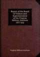 Report of the Board of Visitors and Superintendent of the Virginia Military Institute. 1857 July, Virginia Military Institute 