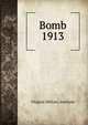 Bomb. 1913, Virginia Military Institute 