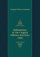 Regulations of the Virginia Military Institute. 1848, Virginia Military Institute 