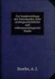 Zur Sonderstellung des Vatermordes. Eine rechtsgeschichtliche und volkerpsychologische Studie, Storfer, A. J. 