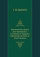Hermeneutica Sacra Seu Introductio In Omnes et Singulos Libros Sacros Veris ac Novi Foederis, I. H. Ianssens 
