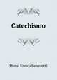 Catechismo, Mons. Enrico Benedetti 