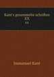 Kant's gesammelte schriften, Kant Immanuel 